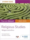 Pearson Edexcel Religious Studies A level/AS Student Guide: Religion and Ethics cover