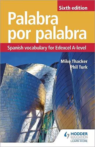 Palabra por Palabra Sixth Edition: Spanish Vocabulary for Edexcel A-level cover