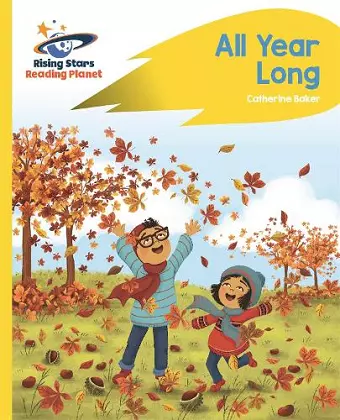 Reading Planet - All Year Long - Yellow: Rocket Phonics cover