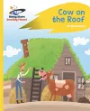Reading Planet - Cow on the Roof - Yellow: Rocket Phonics cover