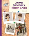 Reading Planet - Animal Sanctuary Kitten Crisis - Purple: Galaxy cover
