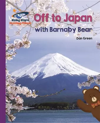 Reading Planet - Off to Japan with Barnaby Bear - Purple: Galaxy cover