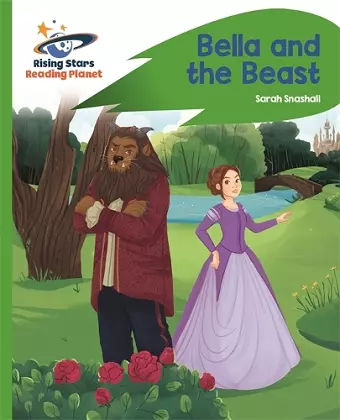 Reading Planet - Bella and the Beast - Green: Rocket Phonics cover