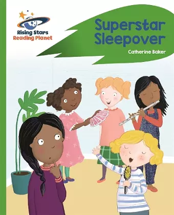 Reading Planet - Superstar Sleepover - Green: Rocket Phonics cover