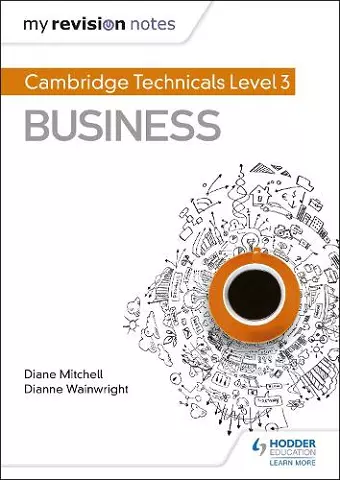 My Revision Notes: Cambridge Technicals Level 3 Business cover