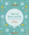 Reading Planet KS2 - Tales of Snow and Ice - Stories from the North - Level 3: Venus/Brown band cover