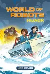 Reading Planet KS2 - World of Robots: Hijack!- Level 4: Earth/Grey band cover