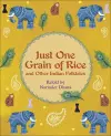 Reading Planet KS2 - Just One Grain of Rice and other Indian Folk Tales - Level 4: Earth/Grey band cover