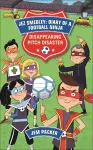 Reading Planet - Jez Smedley: Diary of a Football Ninja: Disappearing Pitch Disaster - Level 5: Fiction (Mars) cover