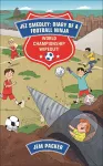 Reading Planet - Jez Smedley: Diary of a Football Ninja: World Championship Wipeout!  - Level 8: Fiction (Supernova) cover