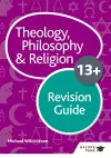 Theology Philosophy and Religion for 13+ Revision Guide cover
