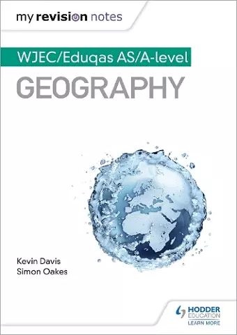 My Revision Notes: WJEC/Eduqas AS/A-level Geography cover