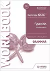 Cambridge IGCSE™ Spanish Grammar Workbook Second Edition cover