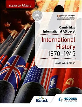 Access to History for Cambridge International AS Level: International History 1870-1945 cover