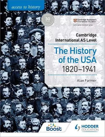 Access to History for Cambridge International AS Level: The History of the USA 1820-1941 cover