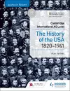 Access to History for Cambridge International AS Level: The History of the USA 1820-1941 cover