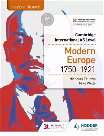 Access to History for Cambridge International AS Level: Modern Europe 1750-1921 cover