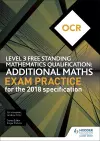 OCR Level 3 Free Standing Mathematics Qualification: Additional Maths Exam Practice (2nd edition) cover