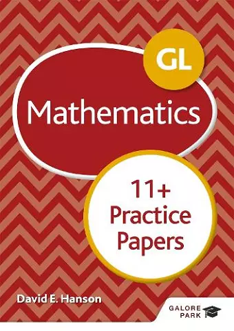 GL 11+ Mathematics Practice Papers cover