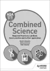 AQA GCSE (9-1) Combined Science Student Lab Book: Exam practice and further application cover