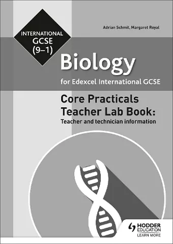 Edexcel International GCSE (9-1) Biology Teacher Lab Book: Teacher and technician information cover