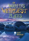 Reading Planet KS2 - The World's Weirdest Places - Level 8: Supernova (Red+ band) cover