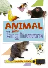 Reading Planet KS2 - Animal Engineers - Level 1: Stars/Lime band cover