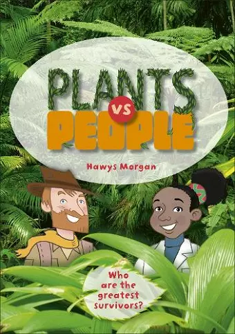 Reading Planet KS2 - Plants vs People - Level 2: Mercury/Brown band cover