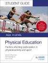 AQA A Level Physical Education Student Guide 1: Factors affecting participation in physical activity and sport cover