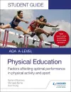 AQA A Level Physical Education Student Guide 2: Factors affecting optimal performance in physical activity and sport cover
