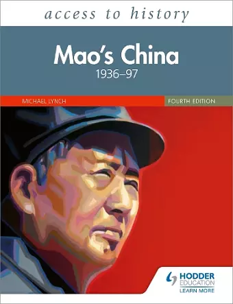 Access to History: Mao's China 1936–97 Fourth Edition cover