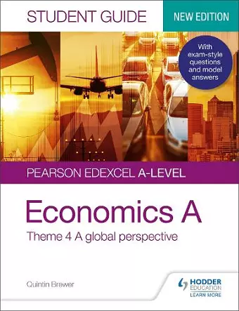 Pearson Edexcel A-level Economics A Student Guide: Theme 4 A global perspective cover