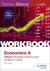 Pearson Edexcel A-Level Economics Theme 3 Workbook: Business behaviour and the labour market cover