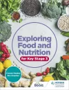 Exploring Food and Nutrition for Key Stage 3 cover