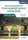 Internal Assessment for Environmental Systems and Societies for the IB Diploma cover