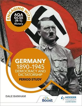 Engaging with AQA GCSE (9–1) History: Germany, 1890–1945: Democracy and dictatorship Period study cover