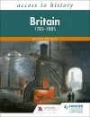 Access to History: Britain 1783-1885 cover