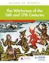 Access to History: The Witchcraze of the 16th and 17th Centuries Second Edition cover