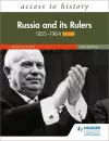 Access to History: Russia and its Rulers 1855–1964 for OCR, Third Edition cover