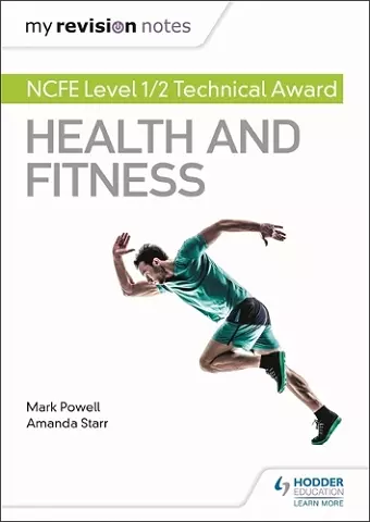 My Revision Notes: NCFE Level 1/2 Technical Award in Health and Fitness cover