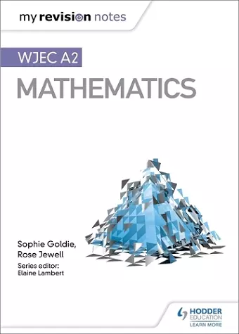 My Revision Notes: WJEC A2 Mathematics cover