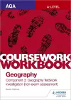 AQA A-level Geography Coursework Workbook: Component 3: Geography fieldwork investigation (non-exam assessment) cover