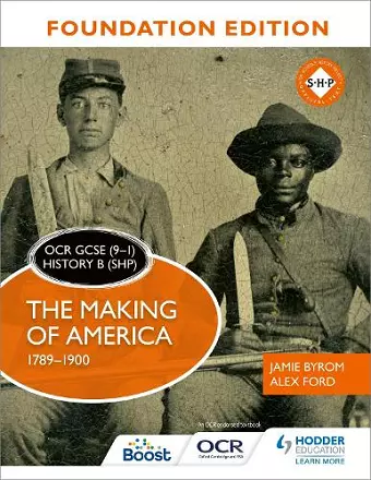 OCR GCSE (9–1) History B (SHP) Foundation Edition: The Making of America 1789–1900 cover