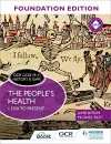 OCR GCSE (9–1) History B (SHP) Foundation Edition: The People's Health c.1250 to present cover