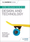 My Revision Notes: WJEC Eduqas GCSE (9-1) Design and Technology cover