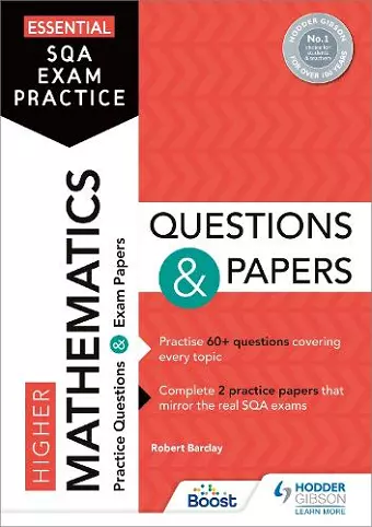 Essential SQA Exam Practice: Higher Mathematics Questions and Papers cover