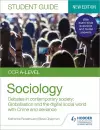 OCR A-level Sociology Student Guide 3: Debates in contemporary society: Globalisation and the digital social world; Crime and deviance cover