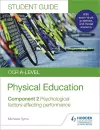 OCR A-level Physical Education Student Guide 2: Psychological factors affecting performance cover