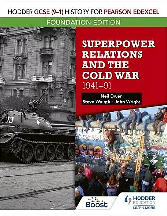 Hodder GCSE (9–1) History for Pearson Edexcel Foundation Edition: Superpower Relations and the Cold War 1941–91 cover