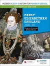 Hodder GCSE (9–1) History for Pearson Edexcel Foundation Edition: Early Elizabethan England 1558–88 cover